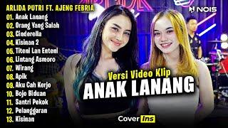 Arlida Putri Ft. Ajeng Febria - Anak Lanang | Full Album Terbaru 2024