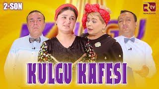 Kulgu kafesi 2-son | Кулгу кафеси 2-сон