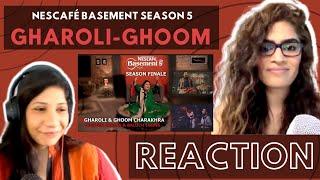 GHAROLI-GHOOM CHARAKHRA (@NESCAFEBasementPakistan S5) REACTION! | Tahseen Sakina and Baluch Twins | @XulfiOfficial