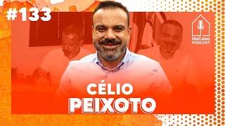 Célio Peixoto (Chefe de Gabinete Porto Feliz) | NaCasa Podcast #133