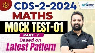 CDS 2 2024 Maths Class | CDS 2 2024 | CDS Maths Mock Test - 01 | Maths For CDS 2 2024 | Randhir Sir
