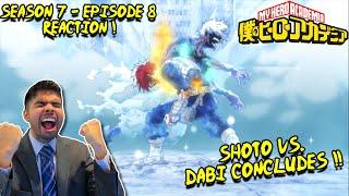 SHOTO VS. DABI CONCLUDES?! | My Hero Academia | Season 7 - Episode 8 REACTION!