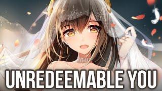 Nightcore - Unredeemable You (Rob Garza ft. Emeline) [LYRICS]