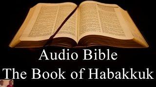 The Book of Habakkuk - NIV Audio Holy Bible - High Quality and Best Speed - Book 35