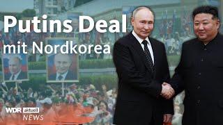 Russland und Nordkorea unterzeichnen Abkommen: Das sind die Gründe | WDR Aktuelle Stunde