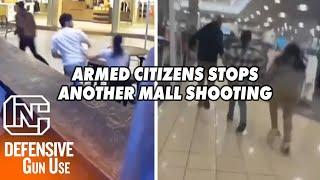 Armed Citizen Stops Mall Shooting Once Again In El Paso, Texas