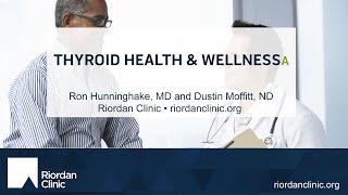 Discovering Real Health: Thyroid Health and Wellness