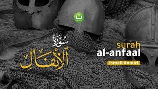 Tadabbur Surah Al-Anfaal سورة الأنفال I Ismail Ali Nuri | Tadabbur Daily