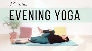 15 Mins Evening Yoga | Easy Daily Yoga Stretches to Help you Wind Down & Relax | Bharti Yoga