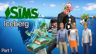 The Sims Iceberg Part 1