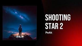 피크(PeAk) - 슈팅스타 2 (Shooting Star 2) #Shootingstar2 #피크 #peak