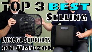 Top 3 Best Selling Lumbar Supports on Amazon