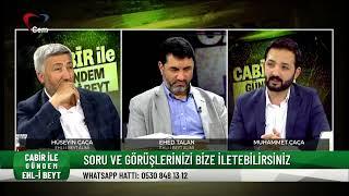 CABİR ile Gündem Ehlibeyt | Kur'an'da ve Hadislerde Ehl-i Beyt | Ehed Talan & Hüseyin Çaça