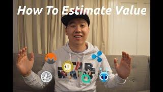 Estimating FUTURE VALUE Of Your Coins - MARKET CAP Explained!