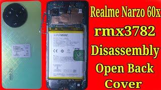 Realme Narzo 60x Disassembly || Realme rmx3782  open Back Cover ||  Realme Narzo 60x Back pannal