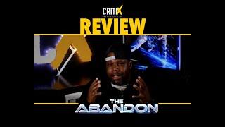 'THE ABANDON' REVIEW | CritiX tv