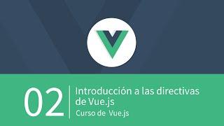 Introducción a las directivas de Vue.js con v-if, v-show y v-else