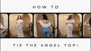 How to Tie the Angel Top by Namaste and Crochet