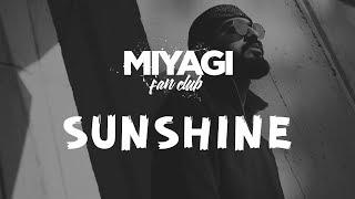 Miyagi - Sunshine (Audio)