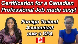 Becoming a Professional in Canada | Getting a Job | Accounting/Finance Career in Canada| CPA Canada