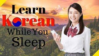 Learn Korean While You Sleep  Most Important Korean Phrases and Words  English/Korean (8 Hours)