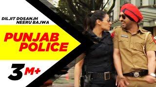 Punjab Police (Official Video)| Jatt & Juliet 2 | Diljit Dosanjh | Neeru Bajwa| Releasing 28June2013