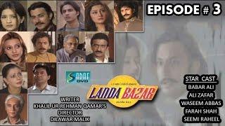 Khalil ur Rehman Qamar's Ft. Babar Ali - Landa Bazar Drama Serial | Episode # 3