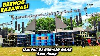 BREWOG GANK‼️BREWOG RAJAWALI GASS POLL DJ BREWOG GANK AUTO NULOP² DI TARIK SIDOARJO