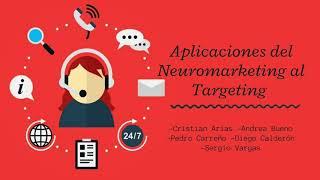 APLICACIONES DEL NEUROMARKETING AL TARGETING