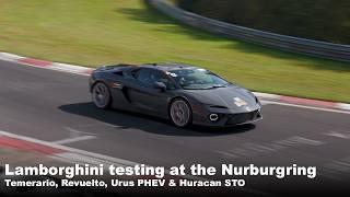 Lamborghini testing at the Nurburgring | Temerario, Revuelto, Urus PHEV, & Huracan STO