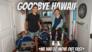 Moving out of Hawaii