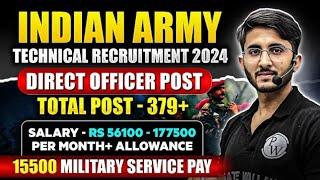 Indian Army Recruitment 2024 | Direct Officer Post | Military Service Job | Full Details