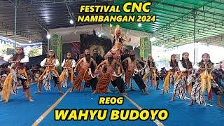 SANG JUARA 1!!! REOG WAHYU BUDOYO - Festival CNC Nambangan 2024