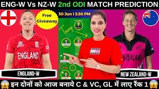 ENG W vs NZ W Dream11 Team Prediction Today |eng w vs nz w 2nd ODI Match Prediction|Fantasy Cricball