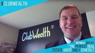 The Perfect Real Estate Agent Daily Schedule