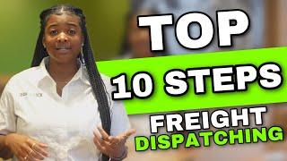 Top 10 Steps to Start Your Freight Dispatching Empire  | Episode 2