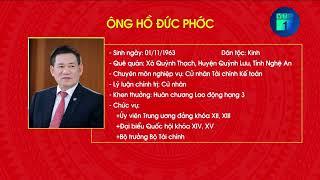 Quá trình công tác của Phó Thủ tướng Chính phủ Hồ Đức Phớc | VTC1