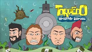 TORPEDO - WRAITHLY HEROES [HD]