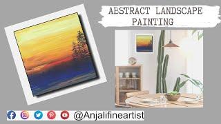 Landscape painting / Anjalifineartist - Abstract Art / Art