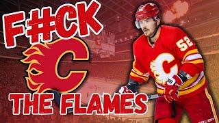 F*ck Your Team: Why I Hate the 2024-25 Calgary Flames | NHL Season Preview