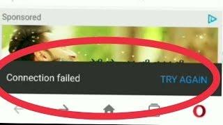 Opera Mini Connection Failed Error Problem Solve