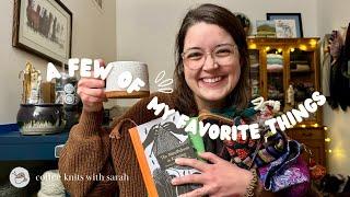 a few of my favorite things - coffee knits with sarah