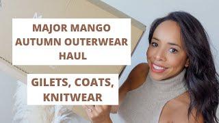 MAJOR MANGO AUTUMN OUTERWEAR HAUL | GILETS, COATS AND KNITWEAR