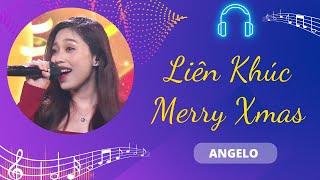 LK Merry Xmas - Angelo | Chiếc Nôi Âm Nhạc | Tình Khúc Bất Hủ Chọn Lọc