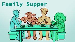 Family Supper ▫️ Limited Life animatic