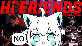 【FNAF】This fox is not my FRIEND　この狐は私の友達ではないです。【ホロライブ/白上フブキ】