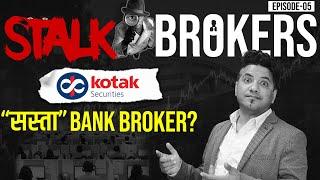 Kotak Securities Review: Demat, Neo App Demo, Brokerage Plans | Stalkbroker: EP-05