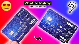 How to Convert SBI SimplySAVE Visa Card Into SBI SimplySAVE RuPay Card - SBI VISA to RuPay