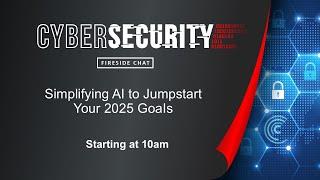 Session 1: Simplifying AI to Jumpstart Your 2025 Goals