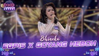 SUPER WOW! Bhineka - Egpis X Goyang Heboh | DMD PANGGUNG REZEKI